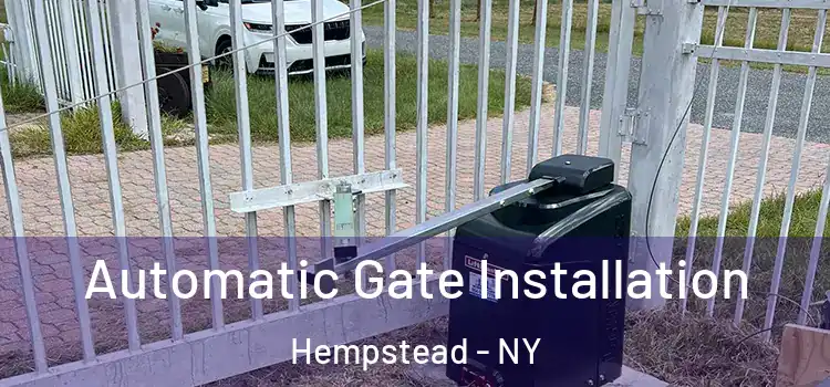 Automatic Gate Installation Hempstead - NY
