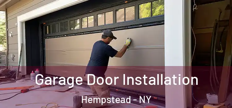  Garage Door Installation Hempstead - NY