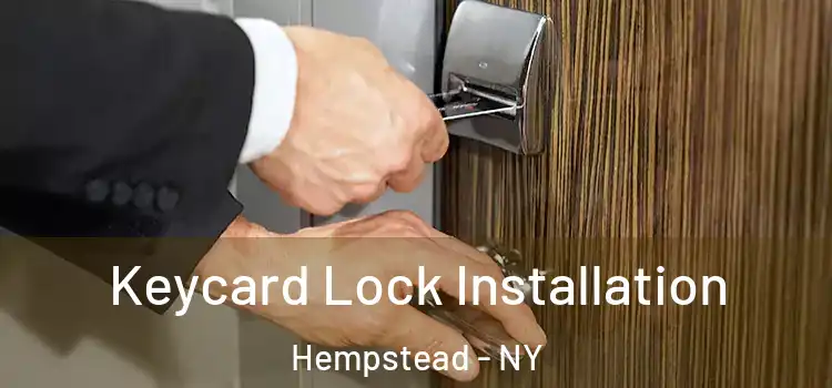  Keycard Lock Installation Hempstead - NY