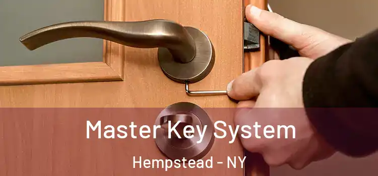 Master Key System Hempstead - NY