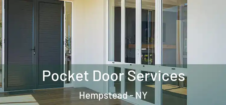 Pocket Door Services Hempstead - NY