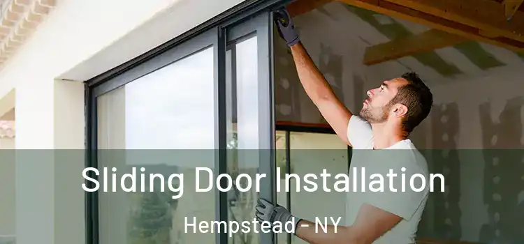 Sliding Door Installation Hempstead - NY