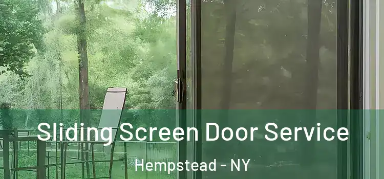 Sliding Screen Door Service Hempstead - NY